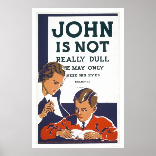 John is niet Dull 1937 WPA Poster (Voorkant)