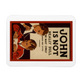 John is niet echt een saaie Vintage poster Magneet (Horizontaal)