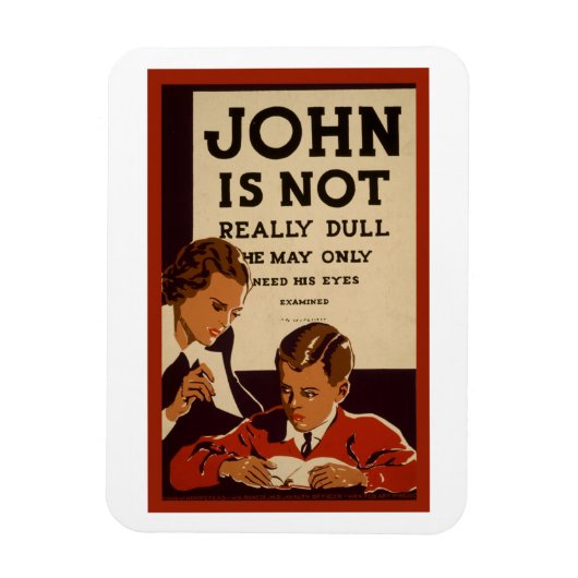 John is niet echt een saaie Vintage poster Magneet (Verticaal)