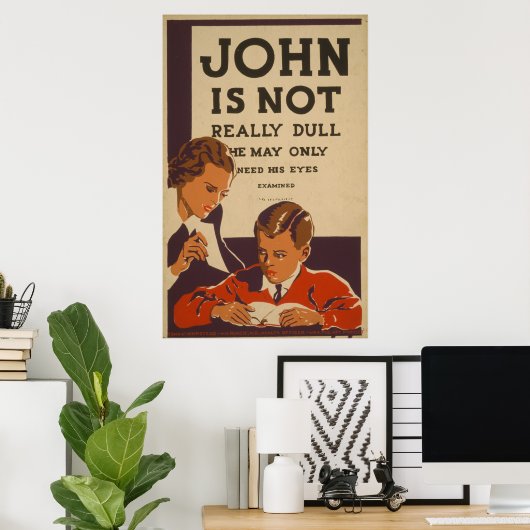 John is niet echt saai - Poster voor de gezondheid (Thuiskantoor)