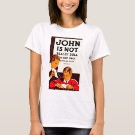 John is niet echt saai t-shirt