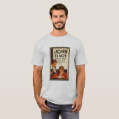 John is niet echt saai..... t-shirt (Voorkant volledig)