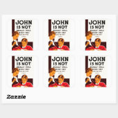 John is niet echt saai vierkante sticker (Vel)