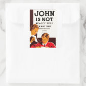 John is niet echt saai vierkante sticker (Tas)