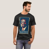 John Katko Poster Political Parody T-shirt (Voorkant volledig)