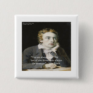 John Keats "Verse Kussen" Liefdescitaat Cadeaus &  Vierkante Button 5,1 Cm