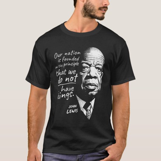 John Lewis: Geen koningen in Amerika T-shirt (Voorkant)