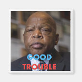 John Lewis Good Trouble Magnet (Voorkant)