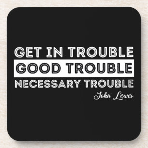 John Lewis - Good Trouble Quote Bier Onderzetter