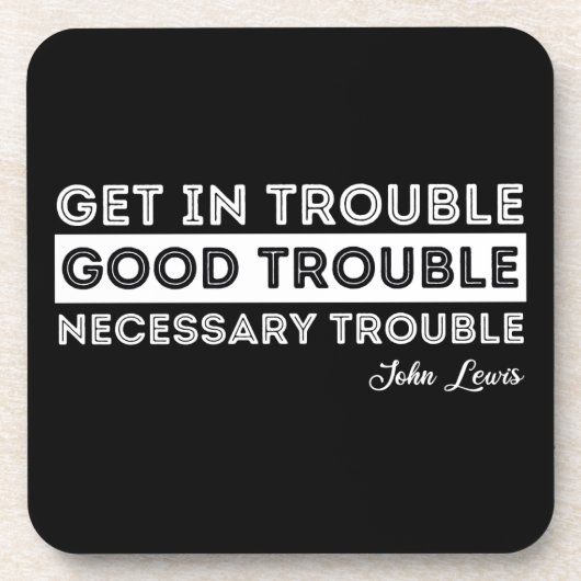 John Lewis - Good Trouble Quote Bier Onderzetter (Voorkant)
