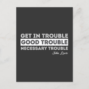 John Lewis - Good Trouble Quote Briefkaart