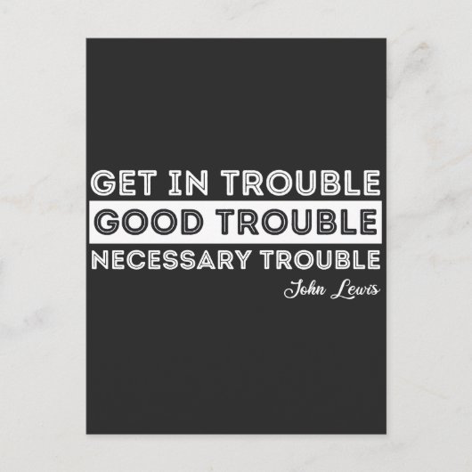 John Lewis - Good Trouble Quote Feestdagenkaart (Voorkant)