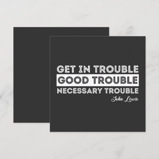 John Lewis - Good Trouble Quote Kaart (Voorkant / Achterkant)