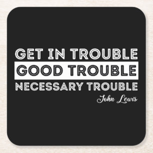 John Lewis - Good Trouble Quote Kartonnen Onderzetters