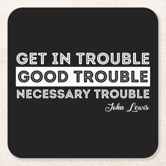 John Lewis - Good Trouble Quote Kartonnen Onderzetters (Voorkant)