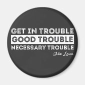 John Lewis - Good Trouble Quote Magneet (Voorkant)