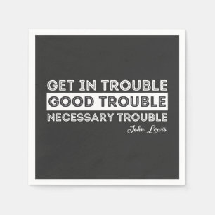 John Lewis - Good Trouble Quote Servet