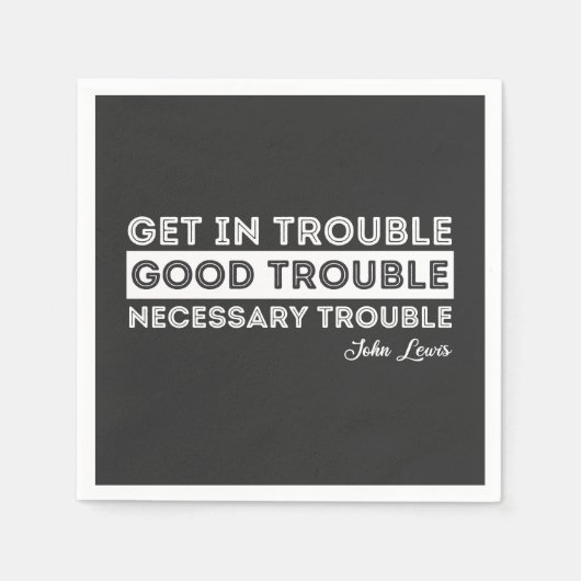 John Lewis - Good Trouble Quote Servet (Voorkant)