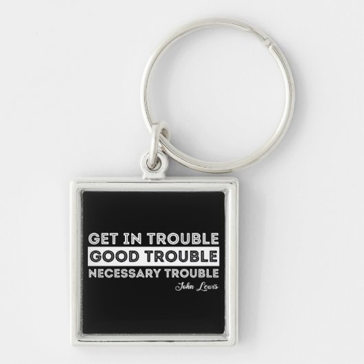 John Lewis - Good Trouble Quote Sleutelhanger (Voorkant)