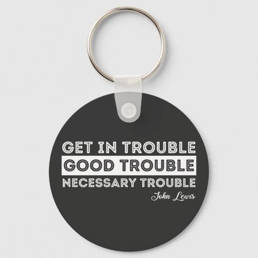 John Lewis - Good Trouble Quote Sleutelhanger (Voorkant)