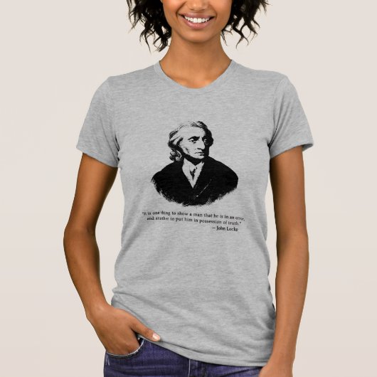John Locke Quote T shirt, Hoodie of Mok T-shirt (Voorkant)