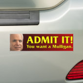 John McCain - Je wilt een Mulligan. Bumpersticker (Op auto)