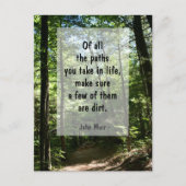 John Muir citeert Dirt Path in Forest Photographic Briefkaart (Voorkant)