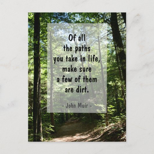 John Muir citeert Dirt Path in Forest Photographic Briefkaart (Voorkant)