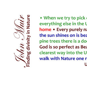 John Muir, Finding Divinity in Natuur Mok