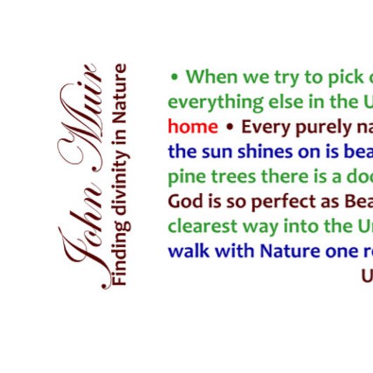 John Muir, Het vinden van goddelijkheid in de Natu Koffiemok