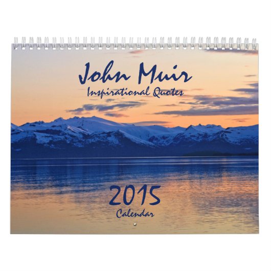 John Muir Natuur citeert: nieuwere beschikbaar! Kalender (Hoes)