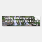 John Muir quote en een prachtige Yosemite waterval Bumpersticker (Voorkant)