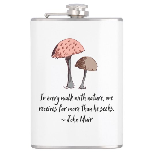 John Muir Quote Hand-Drawn Mushroom Forager Hiker Heupfles (Voorkant)