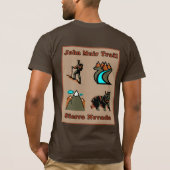 John Muir Trail - bergen, rivieren en Beren! T-shirt (Achterkant)