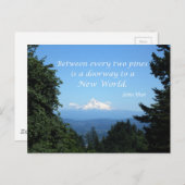 John Muir: "Tussen de twee pijnbomen is een deur" Briefkaart (Voorkant / Achterkant)