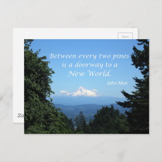 John Muir: "Tussen de twee pijnbomen is een deur" Briefkaart (Voorkant / Achterkant)