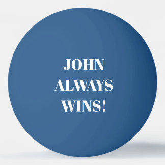 John (naam) wint altijd pingpongbal