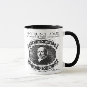 John Quincy Adams 1824 Campaign Mok