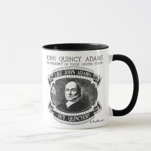 John Quincy Adams 1824 Campaign Mok