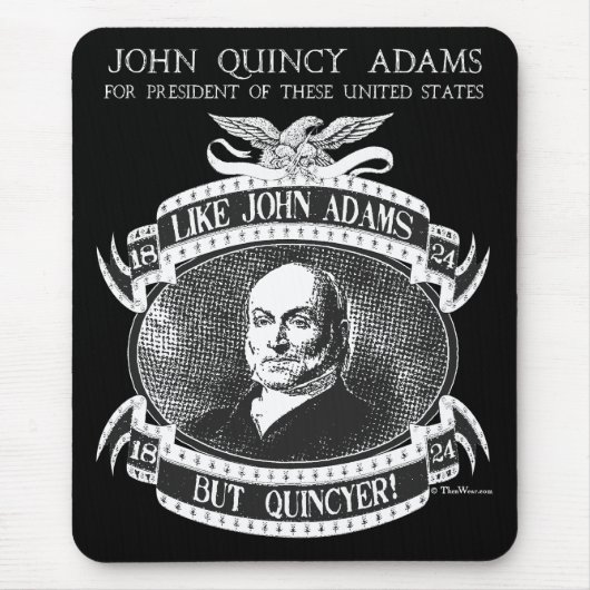 John Quincy Adams 1824 Campaign Mousepad Muismat (Voorkant)