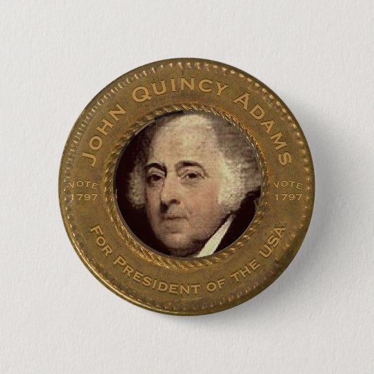 John Quincy Adams Campaign Button (Voorkant)