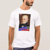 John Quincy Adams-honkaarten T-shirt (Voorkant)