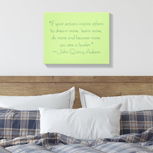 John Quincy Adams Leadership Quote Canvas Afdruk (Insitu (Slaapkamer))