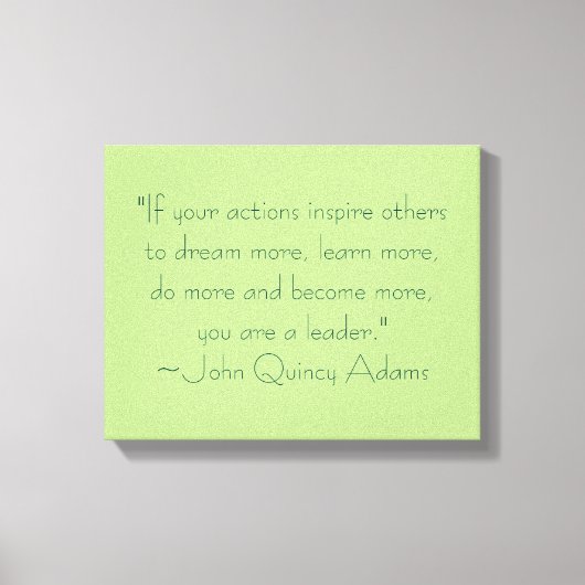 John Quincy Adams Leadership Quote Canvas Afdruk (Voorkant)