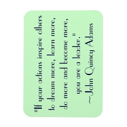 John Quincy Adams Leadership Quote Magneet (Verticaal)