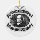 John Quincy Adams Presidentiële campagne Keramisch Ornament (Achterkant)