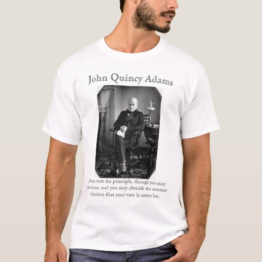 John Quincy Adams: Stemmen T-shirt (Voorkant)