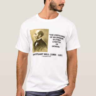 John Stuart kan nuttig zijn voor een opiniepeiling T-shirt