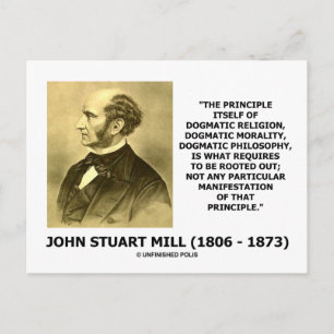 John Stuart Mill Dogmatic Religion Morality Quote Briefkaart