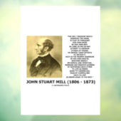 John Stuart Mill Freedom Nastreven van een goede e Raamsticker (Vel 3)